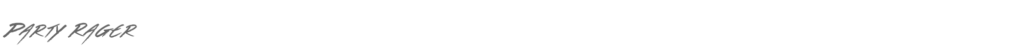 Sample characters Party Rager Font